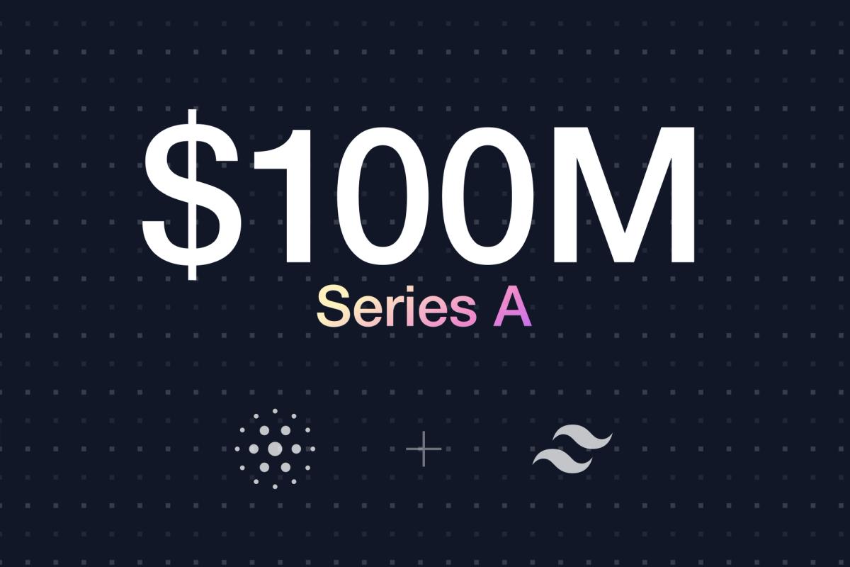 $100M Series A